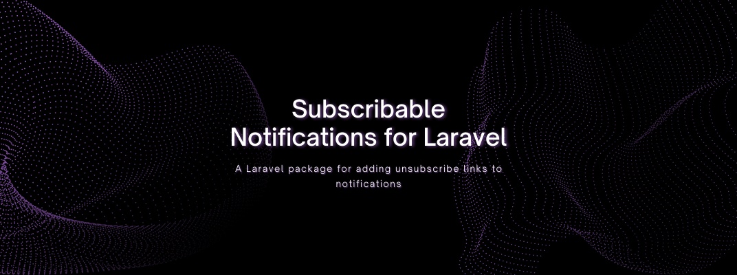  Adding Unsubscribe Links to Notifications with Laravel cover image